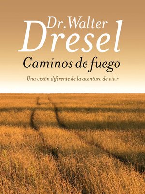 cover image of Caminos de fuego